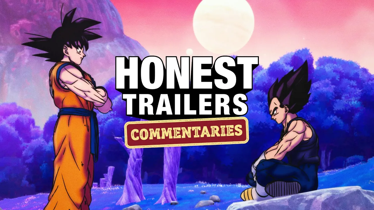 Honest Trailers Commentary | Dragon Ball Super: Super Hero