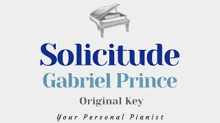 Download Solicitude - Gabriel Prince (Original Key Karaoke) - Piano Instrumental Cover with Lyrics MP3