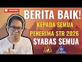 Download Lagu BERITA BAIK PENERIMA STR 2026. SYABAS SEMUA!