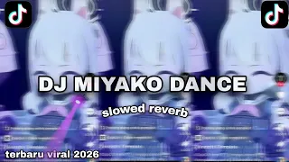 dj miyako dance remix lampung terbaru viral tiktok 2026