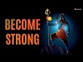 Download Lagu Be Unbreakable, build a strong mind