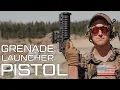 Grenade Launching Pistol