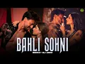 Lagu 🎶 Bahli Sohni (Remix) | DJ Asim | Baaghi 4 (2025)
