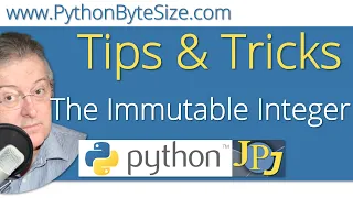 Python Tip The Immutable Integer