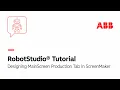 Designing MainScreen Production Tab in ScreenMaker Robotstudio Tutorial