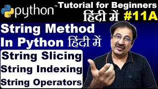 String Method In Python In Hindi String Slicing In Python In Hindi Python Tutorial In Hindi