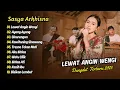 Download Lagu Sasya Arkhisna - LEWAT ANGIN WENGI - AYANG AYANG - SINARENGAN || DANGDUT TERBARU 2025