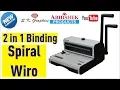 Download Lagu 🔗 2 IN 1 SPIRAL and WIRO BINDING MACHINE | AbhishekID.com