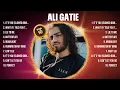Download Lagu Ali Gatie Greatest Hits 2024 - Pop Music Mix - Top 10 Hits Of All Time
