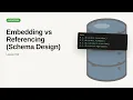 MongoDB - Web development basic Series Embedding vs Referencing Schema Design