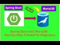 Spring Boot with MariaDB Step-by-Step Tutorial for Beginners