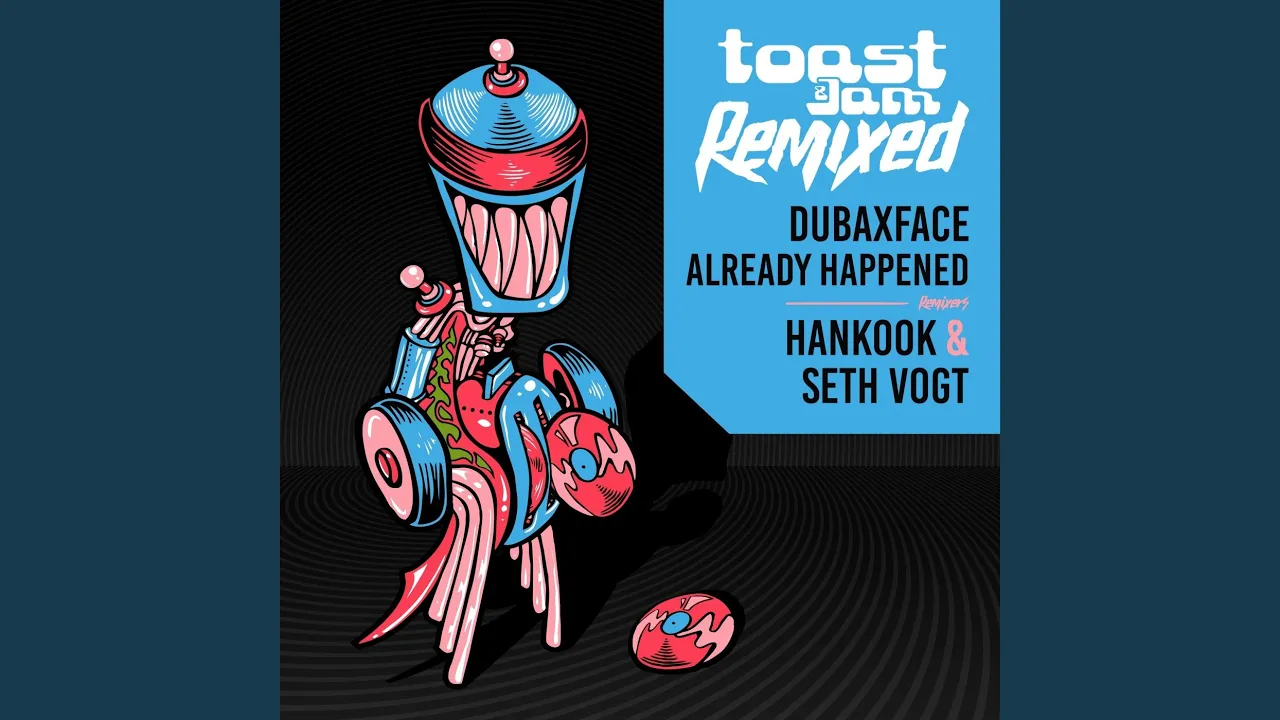 Already Happened (Hankook Remix) Already Happened (Hankook Remix)