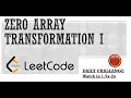 3355 Zero Array Transformation I Leetcode Daily Challenge Line Sweep DP DSA Potd
