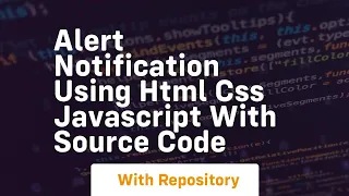 Alert notification using html css javascript with source code
