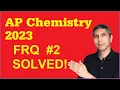 AP Chemistry 2023 - Free-Response Question 2