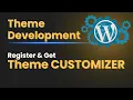 WordPress Theme Development Register Get Theme Customizer Settings Lecture 28