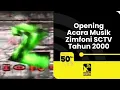 Download Lagu Opening Acara Musik Zimfoni SCTV (2000) [50fps]
