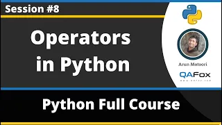 Operators in Python Python Tutorial - Part 8