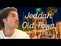 Jeddah Old Town… 🇸🇦 I  Didn’t Expect That