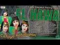Download Lagu Lagu Qasidah Paling Laris El Hawa #elhawa #qasidah #gambus