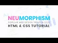 Neumorphism Soft UI Design Using HTML CSS 2021