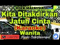 Lagu KITA DITAKDIRKAN JATUH CINTA - Spring (Karaoke Malaysia) Nada Wanita || C=DO