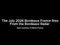 Radar data of the July 2026 Bordeaux France fires