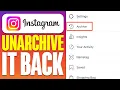 Accidentally Archived Instagram Story Before 24 Hours How To Unarchive It Back 2025