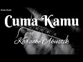 Download Lagu Cuma Kamu - Rhoma Irama - Karaoke Akustik