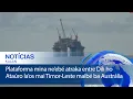 Plataforma mina ne’ebé atraka entre Díli ho Ataúro la’os mai Timor-Leste maibé ba Austrália