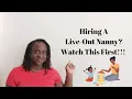 Hiring A Live-Out Nanny Things To Consider When Hiring A Nanny