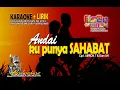 Download Lagu KARAOKE - LIRIK ANDAI KUPUNYA SAHABAT IN B, IRINGAN RESMI PUSPRESNAS FLS2N SD 2024 MP3