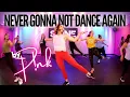 Download Lagu “Never Gonna Not Dance Again” by P!NK