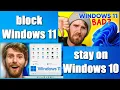 How to block Windows 11 upgrade and stay on Windows 10