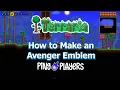 How to Make an Avenger Emblem in Terraria