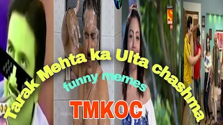 tmkoc thug life tmkoc funny memes tarak mehta ka oolta chashma thug life jethalal and babita ji