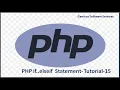 PHP If elseif Statement PHP Tutorial - 15 Learn PHP Programming for Beginners