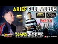 DJ AGUS TERBARU FULL ALBUM ARIEF LAGU GALAU PART 2 SOUND FYP TIKTOK