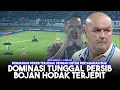 Lagu Taktik Bojan Hodak Terjepit \u0026 Dominasi Tunggal Permainan | Persib Bandung 1 - 0 PSBS Biak