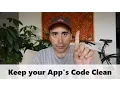 Keep your App s Code Clean
