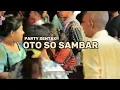 Download Lagu ⚜️PARTY SENTAK⚜️ DJ OTO SO SAMBAR 2025 (GUNSTRY SCANE REMIX) BASSGANGGA