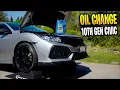 How To Do An Oil Change on your 10th Gen Honda Civic 2016-2021