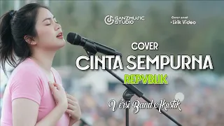 cinta sempurna repvblik cover band akustik ganzmusic