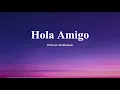 Hola Amigo 🔥 | KR$NA ft. Seedhe Maut | Full Song | Desi Rap 2026
