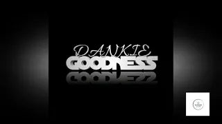 dankie goodness joy