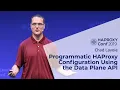 HAProxyConf 2019 - Programmatic HAProxy Configuration Using the Data Plane API with Chad Lavoie