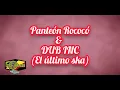 Panteón Rococó & DUB INC -El último ska