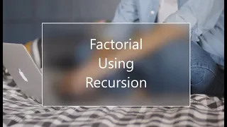 PYTHON PROGRAM 15 FACTORIAL OF A NUMBER USING RECURSIVE FUNCTION FACTORIAL USING RECURSION