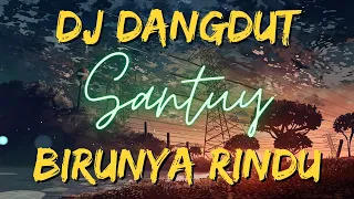 Download DJ DANGDUT BIRUNYA RINDU VIRAL TIKTOK MP3