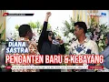 Download Lagu PENGANTEN BARU X KEBAYANG || DIANA SASTRA (LIVE MUSIC OFFICIAL) DIAN PRIMA